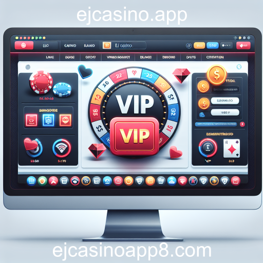 Descubra o Programa VIP do ejcasino.app: Benefícios Exclusivos para Jogadores